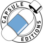 CAPSULE EDITIONS
